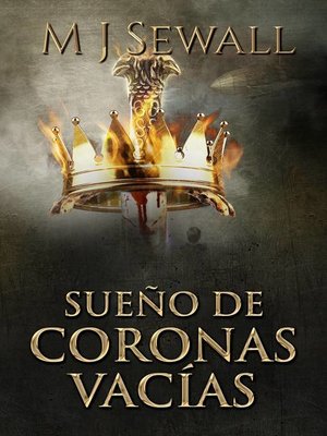 cover image of Sueño de Coronas Vacías